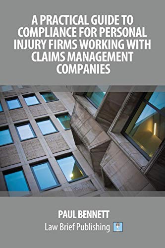 A Practical Guide to Compliance for Personal Injury Firms Working With Claims Management Companies