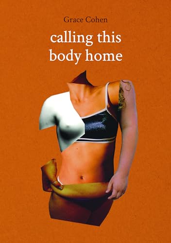 Calling This Body Home