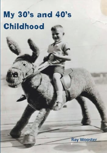 My 30's and 40's Childhood