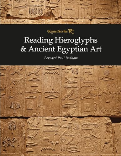Reading Hieroglyphs & Ancient Egyptian Art