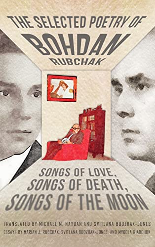 The Selected Poetry of Bohdan Rubchak