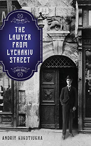 The Lawyer from Lychakiv Street