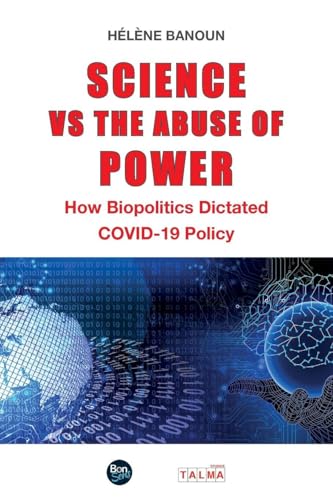 Science vs the Abuse of Power