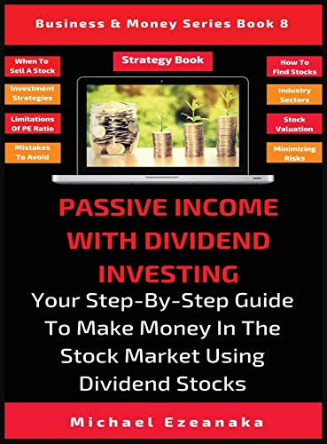 Passive Income With Dividend Investing