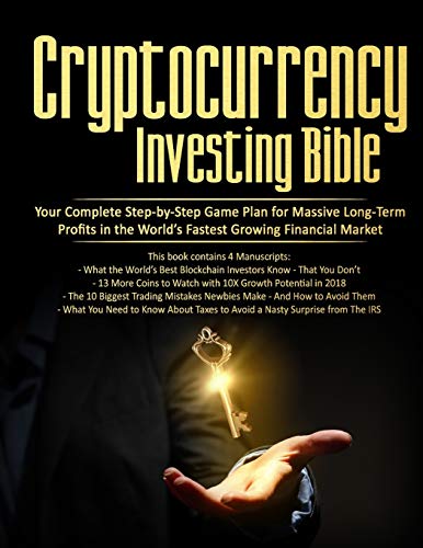 Cryptocurrency Investing Bible