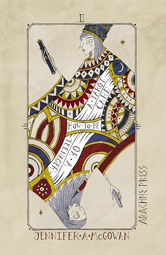 How to be a Tarot Card (or a Teenager)