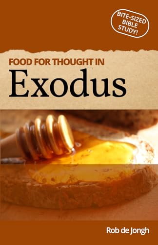Food for thought in Exodus