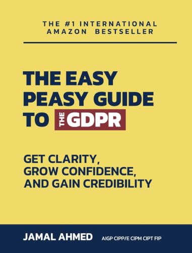 The Easy Peasy Guide to the GDPR