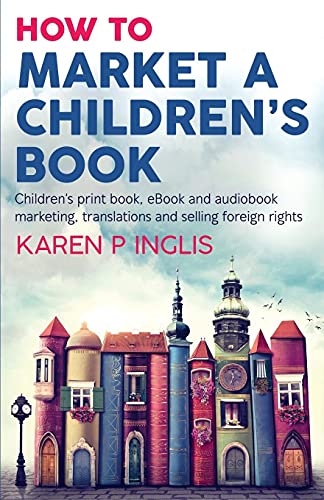 How to Market a Children's Book