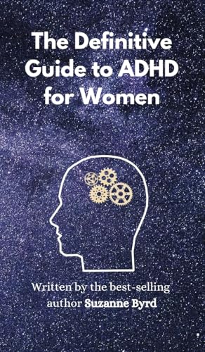 The Definitive Guide to ADHD for Women