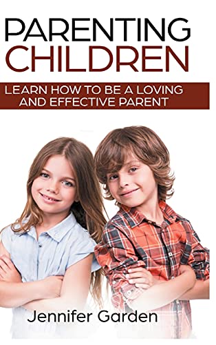 Parenting Children - Hardcover Version