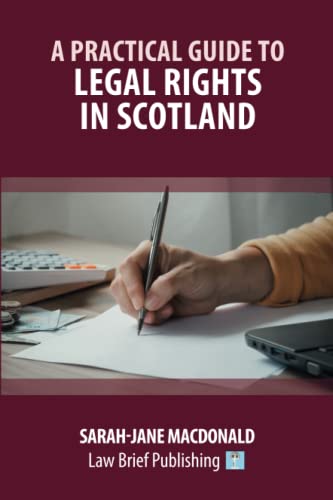 A Practical Guide to Legal Rights in Scotland