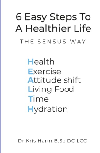 6 Easy Steps To A Healthier Life