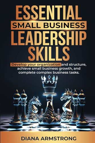 Essential Small Business Leadership Skills