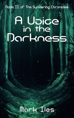 A Voice in the Darkness