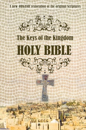 The Keys of the Kingdom Bible
