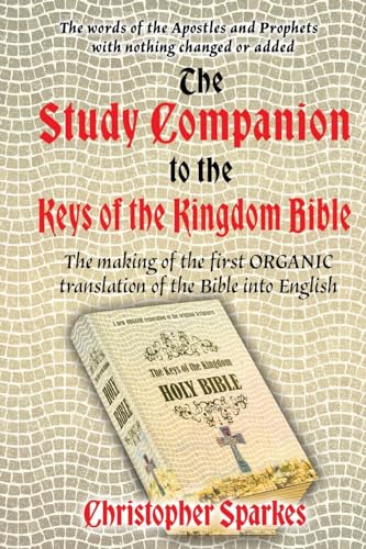 Study Companion to the Keys of the Kingdom Bible