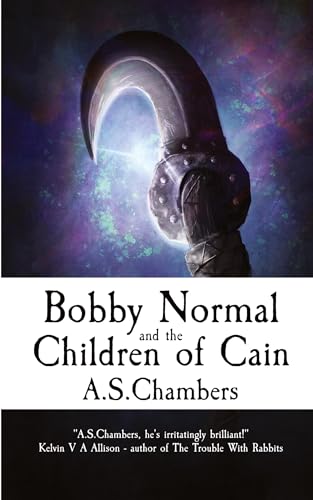 Bobby Normal and the Children of Cain