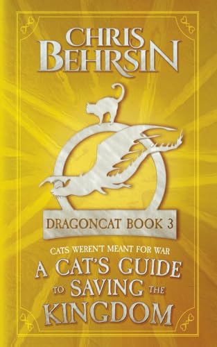 A Cat's Guide to Saving the Kingdom