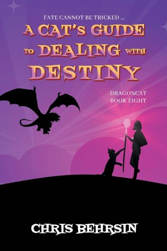 A Cat's Guide to Dealing with Destiny