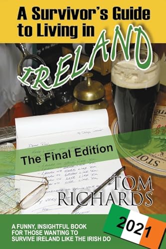 A Survivor's Guide to Living in Ireland