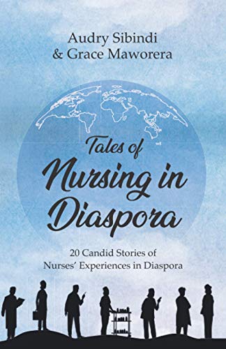 Tales Of Nursing In Diaspora