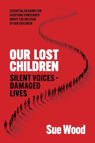 Our Lost Children