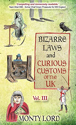 Bizarre Laws & Curious Customs of the UK