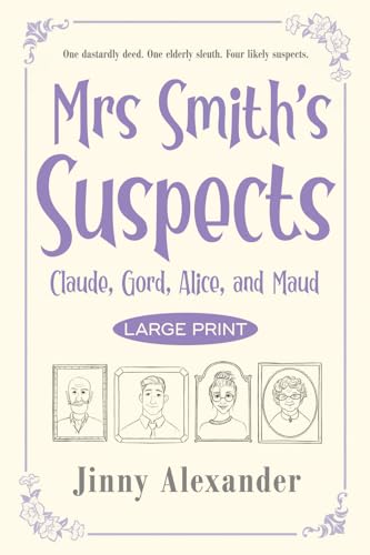 Claude, Gord, Alice, and Maud (Large Print)