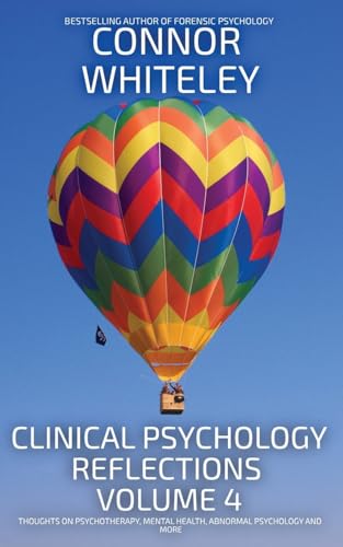 Clinical Psychology Reflections Volume 4