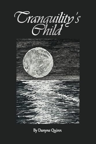 Tranquility's Child