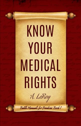 Know Your Medical Rights