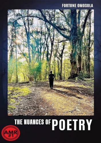 The Nuances of Poetry