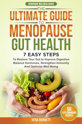 The Ultimate Guide to Menopause Gut Health