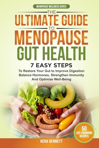 The Ultimate Guide to Menopause Gut Health