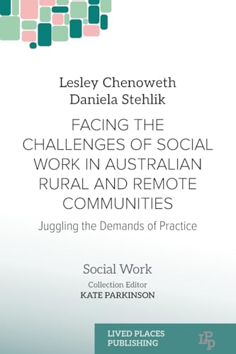 Facing the Challenges of Social Work in Australian Rural and Remote Communities