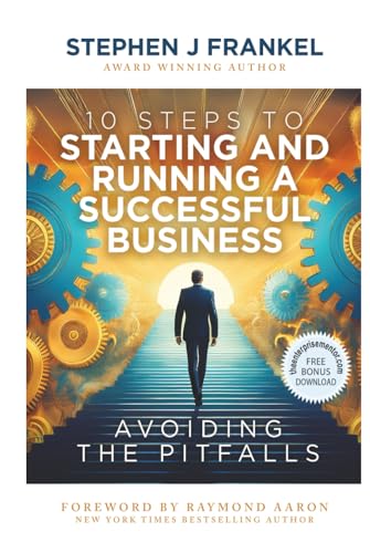 10 Steps to Starting and Running a Successful Business