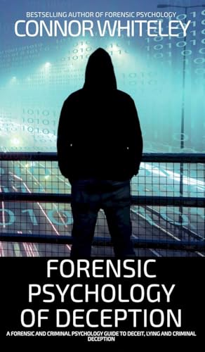 Forensic Psychology of Deception