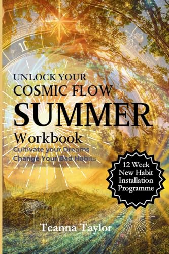 SUMMER Workbook - Cultivate Your Dream. Change Your Habits