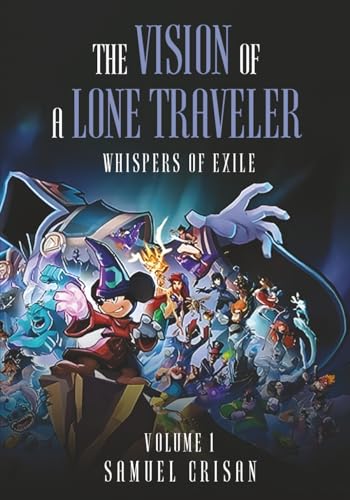 THE VISION OF THE LONE TRAVELLER