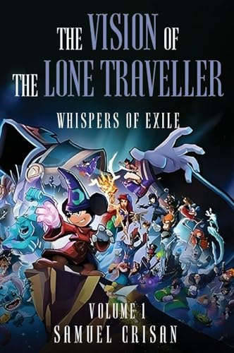 THE VISION OF THE LONE TRAVELLER