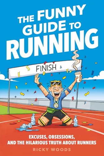 The Funny Guide to Running