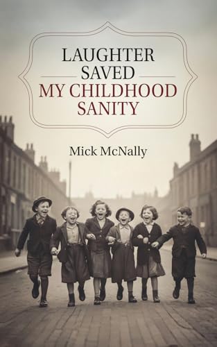 Laughter Saved My Childhood Sanity