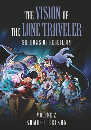 THE VISION OF THE LONE TRAVELER