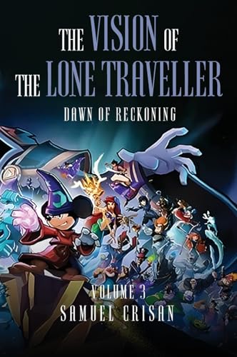 THE VISION OF THE LONE TRAVELLER