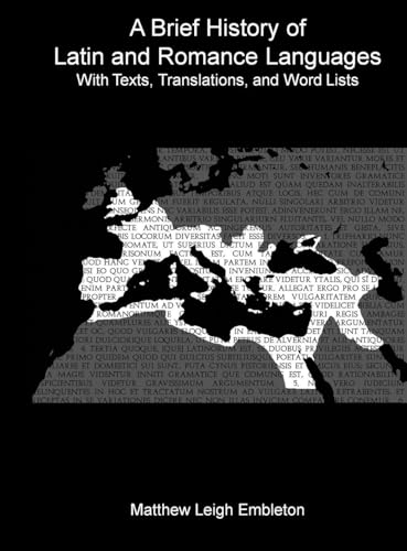 A Brief History of Latin and Romance Languages