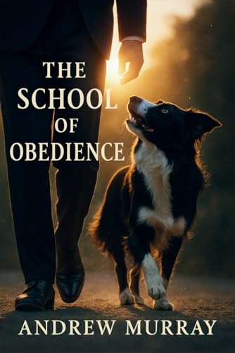 With Christ in The School of Obedience
