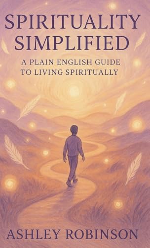 Spirituality, Simplified