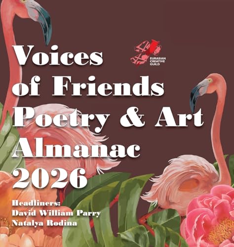 Voices of Friends Poetry & Art Almanac 2026