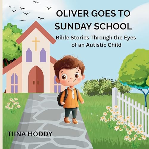 OLIVER GOES TO SUNDAY SCHOOL